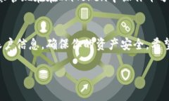 要填寫(xiě)ImToken錢(qián)包地址，通常涉及到幾個(gè)簡(jiǎn)單的步